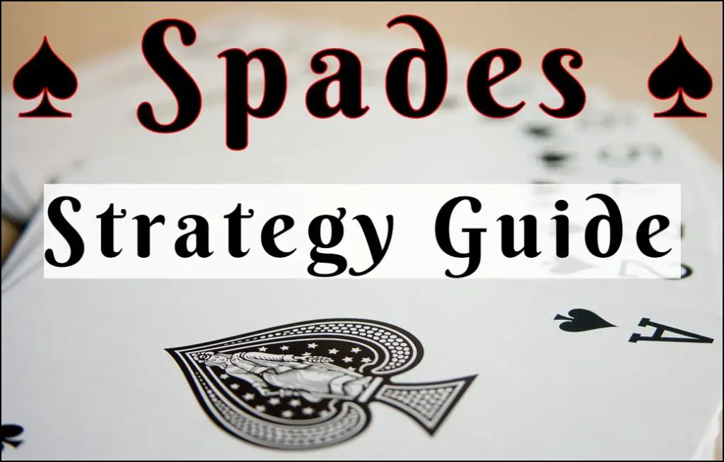 Spades Strategy: How to Win at Spades: Tips, Tricks & Tactics – Holding