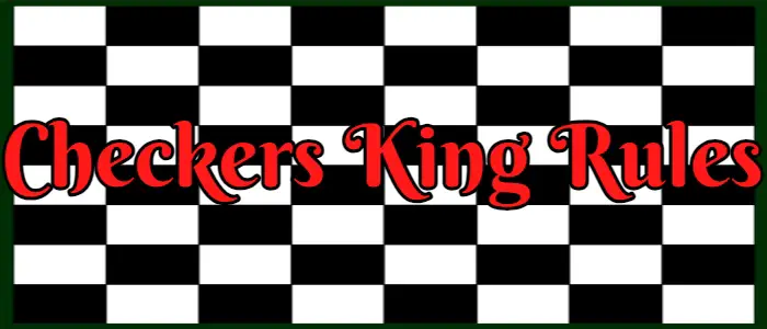 Checkers King Rules Movement Jump moves